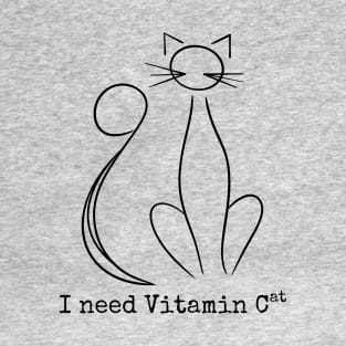 I need Vitamin Cat - Black Line Art Cat and Typewriter Font T-Shirt